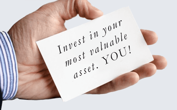 invest in your most valuable asset