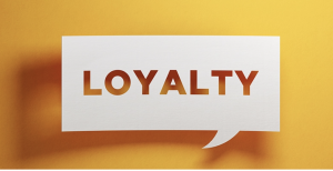 loyalty